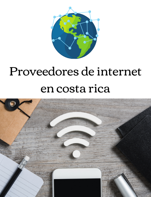Proveedores de internet en Costa Rica [2022]