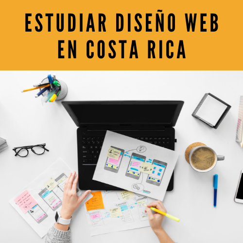 Estudiar diseño web en Costa Rica [2022]