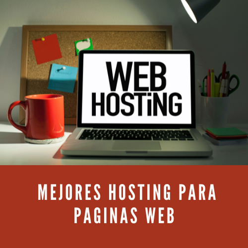 Mejores hosting para paginas web [2023]