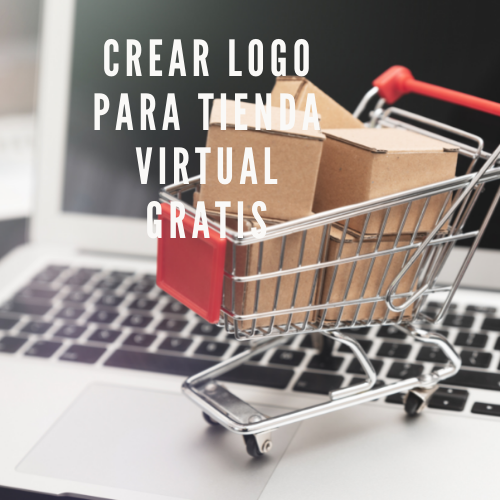 Crear logo para tienda virtual gratis [2023]